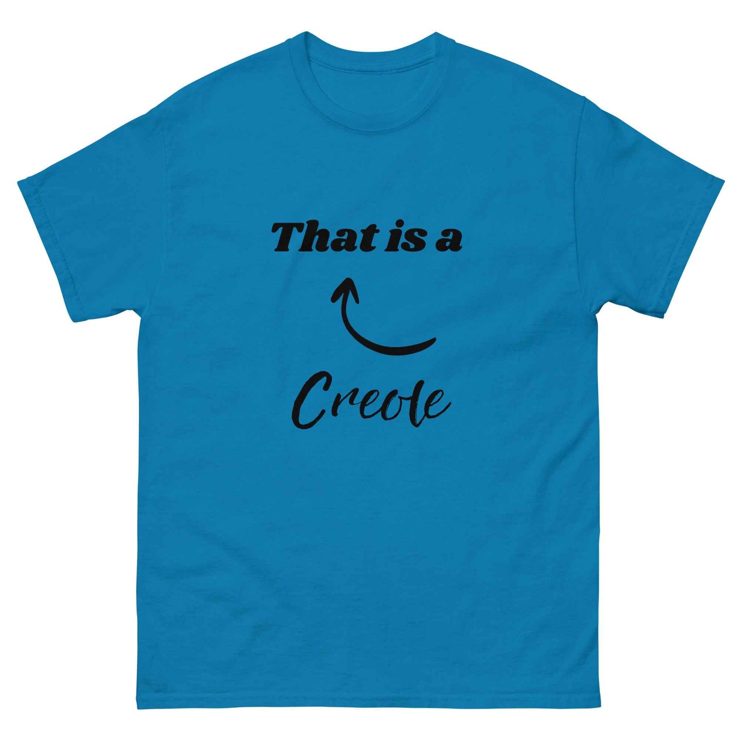 That is a Creole T-shirt