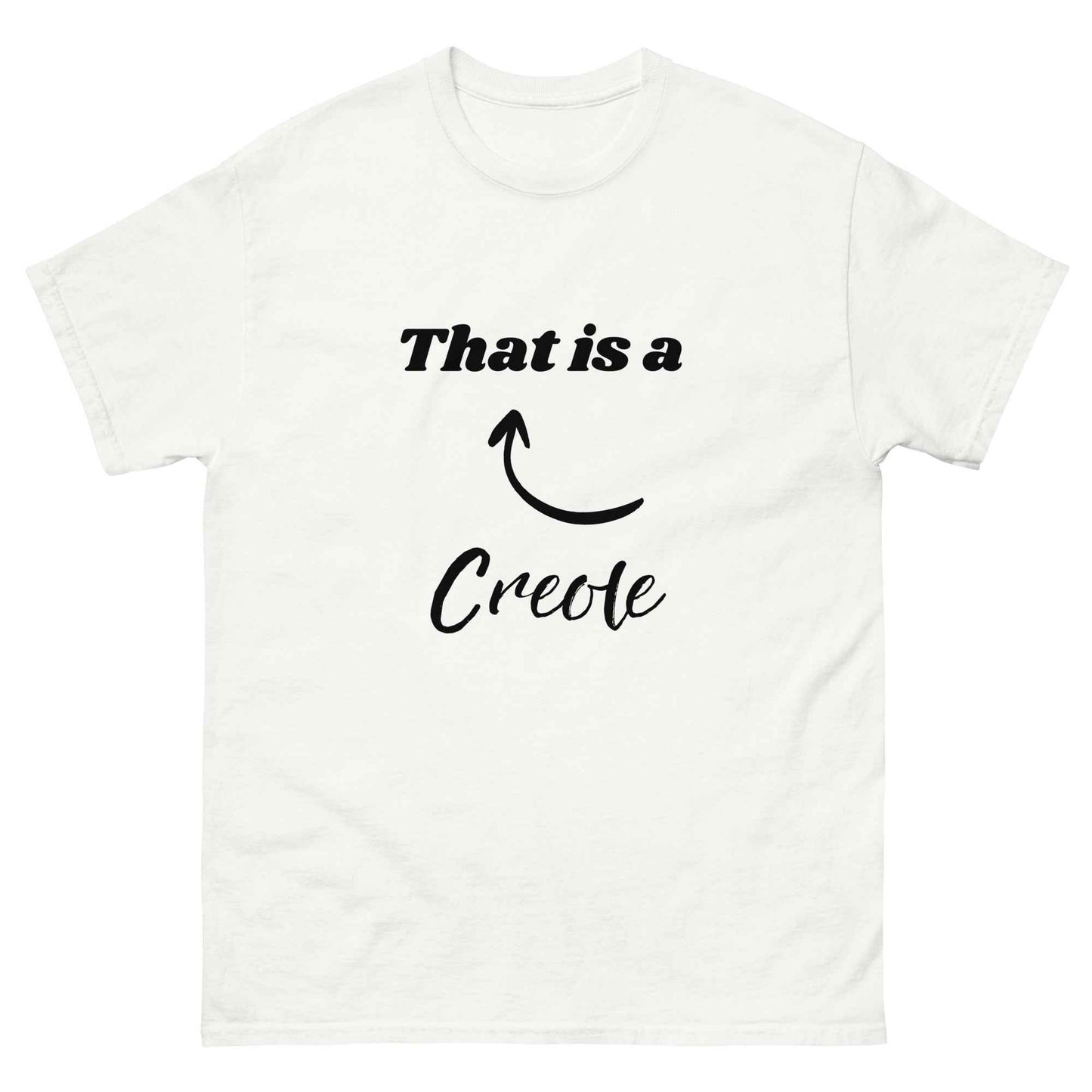 That is a Creole T-shirt